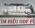 Tìm hiểu về hộp phối quang ODF 4, 8, 12, 24, 48 sợi....chuẩn FC 